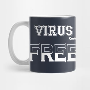 Covid-19 FREE T-shirt 2020 Mug